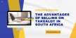 The Advantages of Selling on Takealot in South Africa