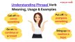 Understanding Phrasal Verb Meaning, Usage & Examples