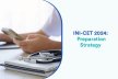 INI-CET 2024: Preparation Strategy