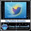 Buy Twitter Accounts - Cheap Bulk Accounts