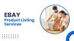 How To Increase Your Ebay Sales With Professional Product Listing Services?