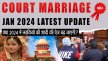 Girl Age For Court Marriage In 2024 || Court Marriage Jan 2024 latest Update - YouTube