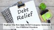 Explore The Best Debt Relief Company: Solutions For Financial Freedom | by Larry Haight | Feb, 2024 | Medium