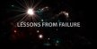 LESSONS FROM FAILURE - XamBlog