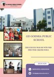 GD Goenka Public School: Affordable CBSE Education in Greater Noida