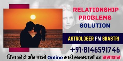 Relationship Problem Solution - Love Guru Baba Ji
