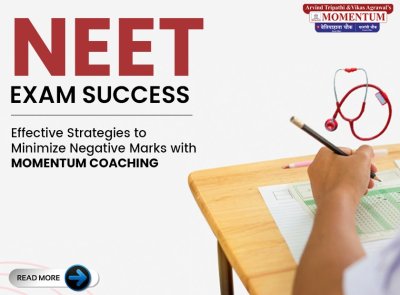 NEET Exam Success: Effective Strategies to Minimize Negative Marks with Momentum Coaching - Momentum